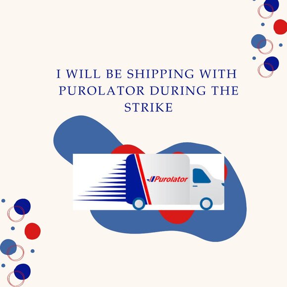 PUROLATOR SHIPPING DURING  THE STRIKE - Picture 1 of 1
